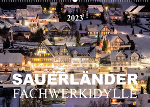 Sauerländer Fachwerkidylle (Wandkalender 2023 DIN A2 quer) von Bücker,  Heidi