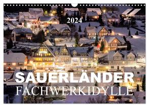 Sauerländer Fachwerkidylle (Wandkalender 2024 DIN A3 quer), CALVENDO Monatskalender von Bücker,  Heidi