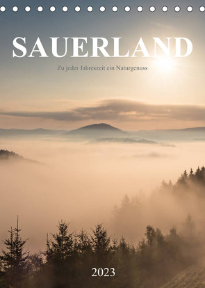 Sauerland, zu jeder Jahreszeit ein Naturgenuss (Tischkalender 2023 DIN A5 hoch) von Bücker,  Heidi