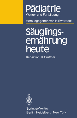 Säuglingsernährung heute von Grüttner,  Rolf