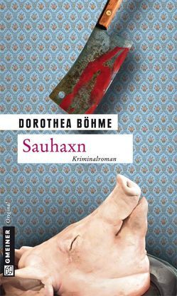 Sauhaxn von Böhme,  Dorothea