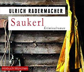 Saukerl von Birnstiel,  Thomas, Radermacher,  Ulrich