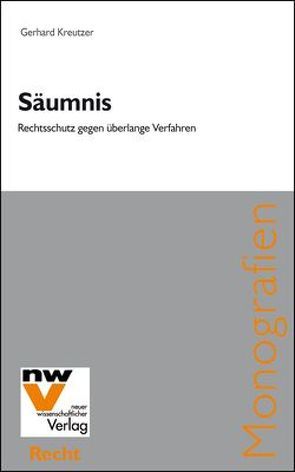 Säumnis von Kreutzer,  Gerhard