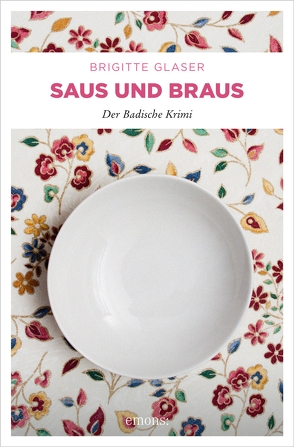 Saus und Braus von Glaser,  Brigitte