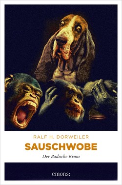 Sauschwobe! von Dorweiler,  Ralf H