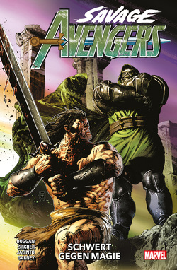 Savage Avengers von Duggan,  Gerry, Garney,  Ron, Jacinto,  Kim, Strittmatter,  Michael, Zircher,  Patch