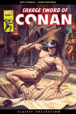 Savage Sword of Conan: Classic Collection von Buscema,  John, Colon,  Ernie, DeZuniga,  Tony, Frisch,  Marc-Oliver, Hempelt,  Torsten, Janson,  Klaus, Kane,  Gil, Kasprzak,  Andreas, Kronsbein,  Bernd, Syska,  Robert, Thomas,  Roy, u.a.