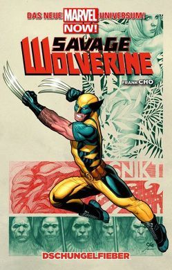 Savage Wolverine von Cho,  Frank