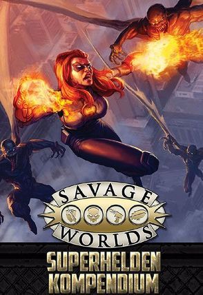 Savage Worlds – Superhelden-Kompendium von Hensley,  Shane