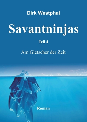 SAVANTNINJAS von Westphal,  Dirk