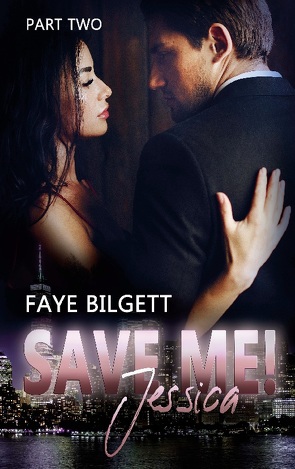 Save Me! Jessica von Bilgett,  Faye