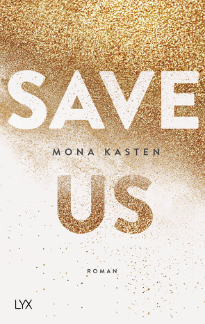 Save Us von Kasten,  Mona