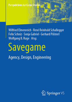 Savegame von Elmenreich,  Wilfried, Gabriel,  Sonja, Pölsterl,  Gerhard, Ruge,  Wolfgang B., Schallegger,  René Reinhold, Schniz,  Felix