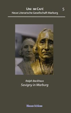 Savigny in Marburg von Backhaus,  Ralph