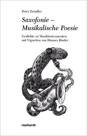 Saxofonie – Musikalische Poesie von Zeindler,  Peter