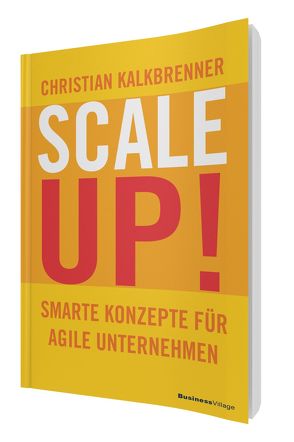 SCALE UP! von Kalkbrenner,  Christian