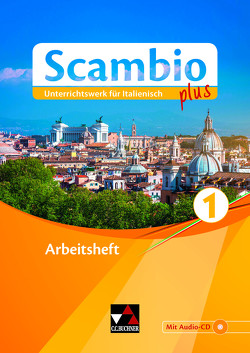 Scambio plus / Scambio plus AH 1 von Bentivoglio,  Antonio, Bernabei,  Paola, Bernhofer,  Verena, Campagna,  Anna, Ickler,  Ingrid, Stenzenberger,  Martin