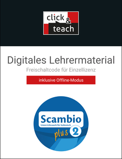 Scambio plus / Scambio plus click & teach 2 Box von Bentivoglio,  Antonio, Bernhofer,  Verena