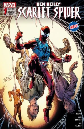 Ben Reilly: Scarlet Spider von Bagley,  Mark, David,  Peter, Sliney,  Will, Strittmatter,  Michael