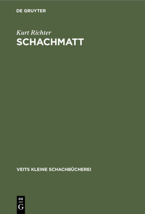 Schachmatt von Richter,  Kurt