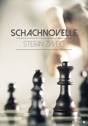 Schachnovelle von Zweig,  Stefan