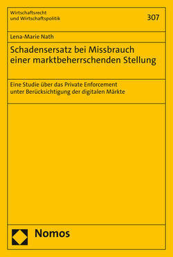 Schadensersatz bei Missbrauch einer marktbeherrschenden Stellung von Nath,  Lena-Marie