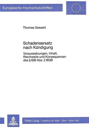 Schadensersatz nach Kündigung von Gessert,  Thomas