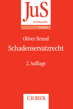 Schadensersatzrecht von Brand,  Oliver