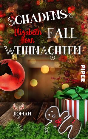 Schadensfall Weihnachten von Horn,  Elizabeth