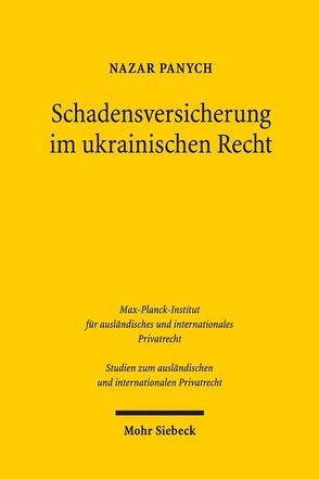 Schadensversicherung im ukrainischen Recht von Panych,  Nazar