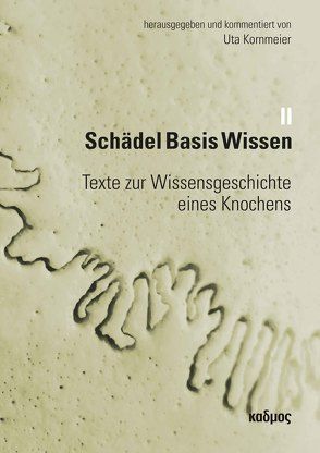 Schädel Basis Wissen II von Kornmeier,  Uta