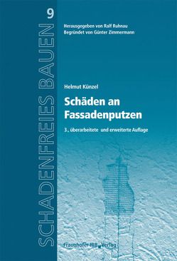 Schäden an Fassadenputzen. von Künzel,  Helmut, Ruhnau,  Ralf