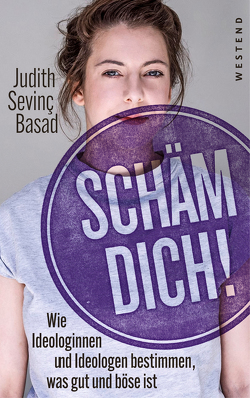 Schäm dich! von Basad,  Judith Sevinç