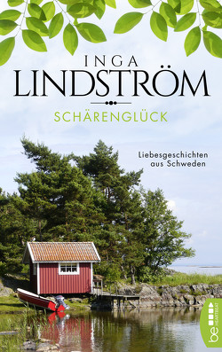 Schärenglück von Lindström,  Inga