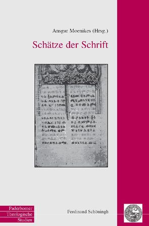 Schätze der Schrift von Moenikes,  Ansgar