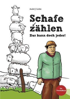 Schafe zählen von Lichte,  André J.