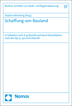 Schaffung von Bauland von Mitschang,  Stephan