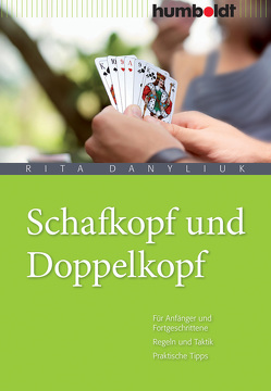 Schafkopf und Doppelkopf von Danyliuk,  Rita