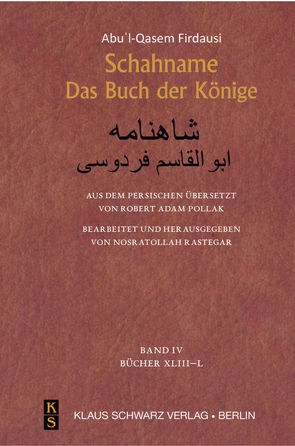 Schahname von Firdausi,  Abu'l-Qasem, Rastegar,  Nosratollah