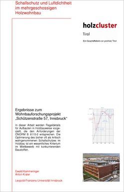 Schallschutz und Luftdichtheit im mehrgeschossigen Holzwohnbau von Kammeringer,  Ewald, Kraler,  Anton