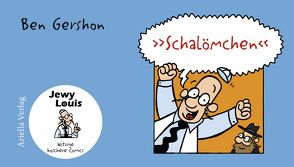 Jewy Louis – Schalömchen von Ben,  Gershon