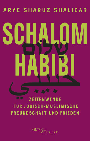 Schalom Habibi von Shalicar,  Arye Sharuz