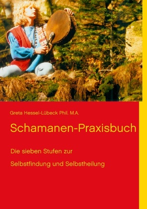 Schamanen-Praxisbuch von Hessel-Lübeck,  Greta