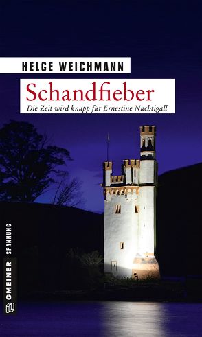 Schandfieber von Weichmann,  Helge