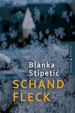 Schandfleck von Stipetic,  Blanka