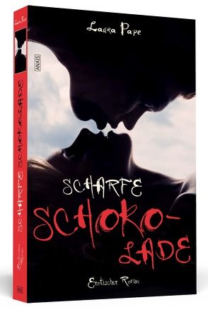 Scharfe Schokolade von Pape,  Laura