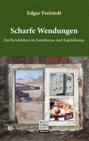 Scharfe Wendungen von Freistedt,  Edgar