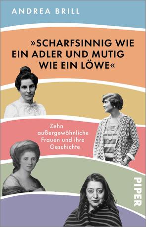 »Scharfsinnig wie ein Adler und mutig wie ein Löwe« von Brill,  Andrea