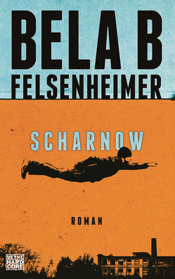 Scharnow von Felsenheimer,  Bela B.