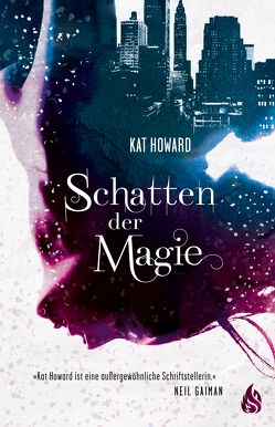 Schatten der Magie von Howard,  Kat, Jakubeit,  Alice